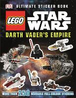 LEGO (R) Star Wars (TM) Darth Vader's Empire Ultimate Sticker Book - Ultimate Stickers (Paperback)