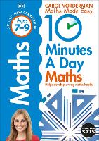 10 Minutes A Day Maths, Ages 7-9 (Key Stage 2): Supports the National Curriculum, Helps Develop Strong Maths Skills - DK 10 Minutes a Day (Paperback)