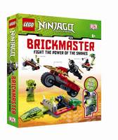 LEGO (R) Ninjago Fight the Power of the Snakes! Brickmaster (Hardback)