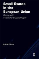 Small States in the European Union: Coping with Structural Disadvantages (Hardback)