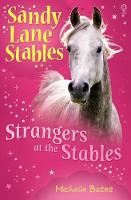 Strangers at the Stable - Sandy Lane Stables (Paperback)