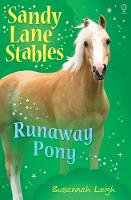 Runaway Pony - Sandy Lane Stables (Paperback)