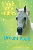 Dream Pony - Sandy Lane Stables (Paperback)