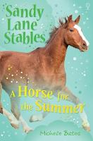 Horse for the Summer - Sandy Lane Stables (Paperback)