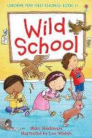 Wild School - Very First Reading (Hardback)