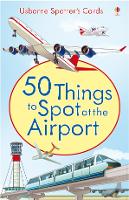 50 Things to Spot at the Airport - Spotter's Cards