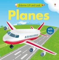 Planes - Lift and Look S. (Board book)
