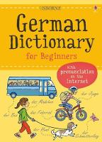 German Dictionary for Beginners - Language for Beginners Dictionary (Paperback)