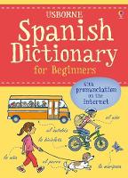 Spanish Dictionary for Beginners - Language for Beginners Dictionary (Paperback)
