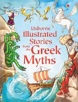 Illustrated Stories from the Greek Myths - Illustrated Story Collections (Hardback)