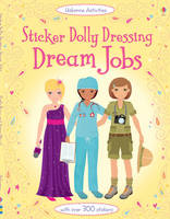 Sticker Dolly Dressing: Dream Jobs - Sticker Dolly Dressing (Paperback)