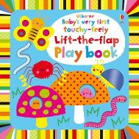 Baby's Very First touchy-feely Lift-the-flap play book - Baby's Very First Books (Board book)