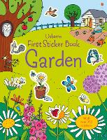 First Sticker Book Garden - First Sticker Books (Paperback)