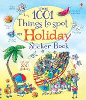 1001 Things to Spot on Holiday Sticker Book - 1001 Things to Spot Sticker Books (Paperback)