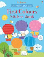 First Colours Sticker Book - Get Ready for School Sticker Book (Paperback)