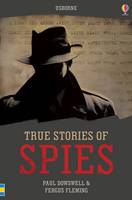 True Stories Spies - True Stories (Paperback)
