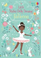 Little Sticker Dolly Dressing Ballerina - Sticker Dolly Dressing (Paperback)