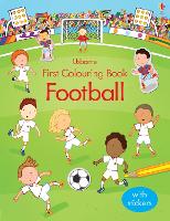 First Colouring Book Football - First Colouring Books (Paperback)