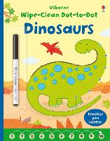 Wipe-clean Dot-to-dot Dinosaurs - Wipe-clean Dot-to-Dot (Paperback)