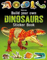 Build Your Own Dinosaurs Sticker Book - Build Your Own Sticker Book (Paperback)