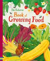 Usborne book of Growing Food (Spiral bound)