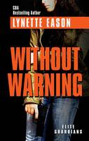 Without Warning - Elite Guardians 2 (Hardback)