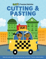 Cutting and Pasting - Flash Kids Preschool Activity Books (Paperback)
