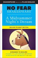 Midsummer Night's Dream: No Fear Shakespeare Deluxe Student Edition - No Fear Shakespeare (Paperback)
