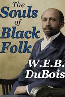 The Souls of Black Folk (Paperback)