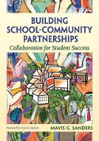 Building School-Community Partnerships: Collaboration for Student Success (Paperback)