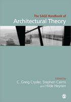 The SAGE Handbook of Architectural Theory (Hardback)