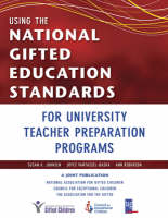 Using the National Gifted Education Standards for University Teacher Preparation Programs (Paperback)