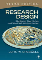 Research Design: Qualitative, Quantitative, and Mixed Methods Approaches (Hardback)