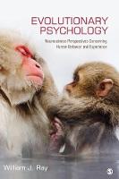 Evolutionary Psychology: Neuroscience Perspectives concerning Human Behavior and Experience (Hardback)