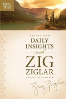 One Year Daily Insights With Zig Ziglar, The - One Year Signature Series (Paperback)