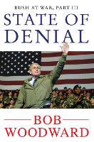 State of Denial: Bush at War, Part III (Paperback)