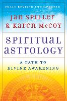Spiritual Astrology: A Path to Divine Awakening (Paperback)