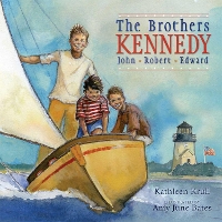 The Brothers Kennedy: John, Robert, Edward (Hardback)