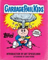 Garbage Pail Kids (Hardback)