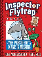 Inspector Flytrap in The President's Mane Is Missing