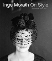 Inge Morath: On Style (Hardback)