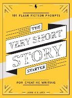 The Very Short Story Starter