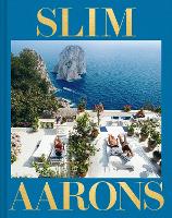 Slim Aarons: The Essential Collection (Hardback)