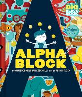 Alphablock: Deluxe Gift Edition (An Abrams BIG Block Book) - An Abrams BIG Block Book (Board book)