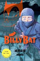 Billy Bat Volume 3 - Billy Bat (Paperback)