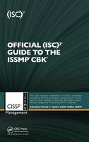Official (ISC)2 Guide to the ISSMP CBK - ISC2 Press (Hardback)