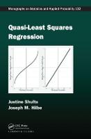 Quasi-Least Squares Regression - Chapman & Hall/CRC Monographs on Statistics and Applied Probability (Hardback)