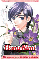 Hana-Kimi, Vol. 13 - Hana-Kimi 13 (Paperback)