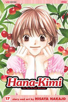 Hana-Kimi, Vol. 17 - Hana-Kimi 17 (Paperback)