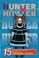 Hunter x Hunter, Vol. 15 - Hunter X Hunter 15 (Paperback)